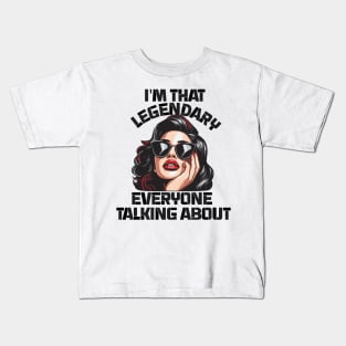 Im legendary girl boss Kids T-Shirt